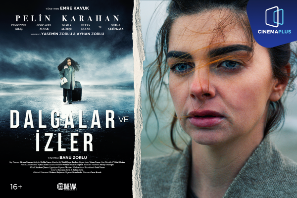 cinemaplus-da-dalgalar-ve-izler-turk-dramasinin-numayisi-baslayir